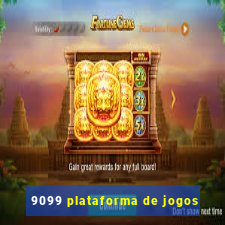 9099 plataforma de jogos